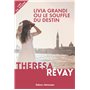 Livia Grandi ou le souffle du destin