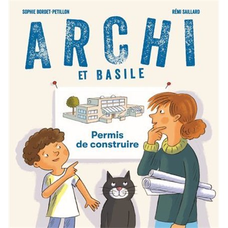 Archi et Basile - Permis de construire 14,58 €