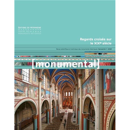 Monumental 2025-1 - Regards croisés sur le XIXe siècle