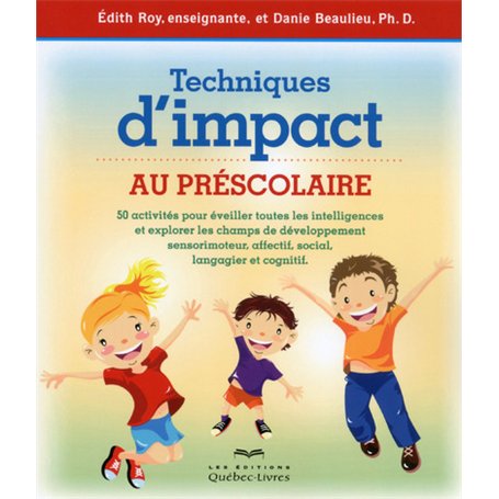 Techniques d'impact au préscolaire 2ED 14,58 €
