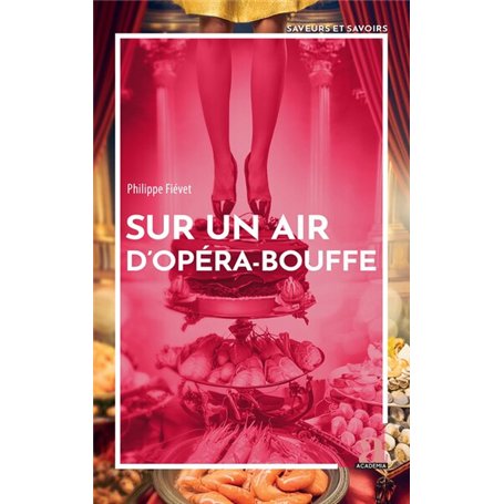 Sur un air d’opéra-bouffe