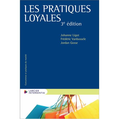 Les pratiques loyales