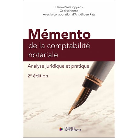 Mémento de la comptabilité notariale 2ED - Analyse juridique et pratique