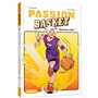 Passion Basket - Nouveau club ! - Tome 1