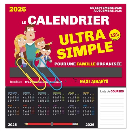 Frigobloc Le calendrier Ultra Simple pour une famille organisée ! (de sept. 2025 à déc. 2026)