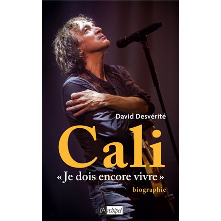 Cali "Je dois encore vivre"