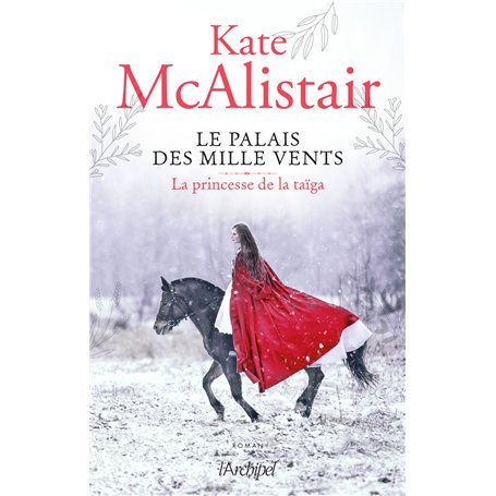 Le palais des mille vents - Tome 3 La princesse de la taïga