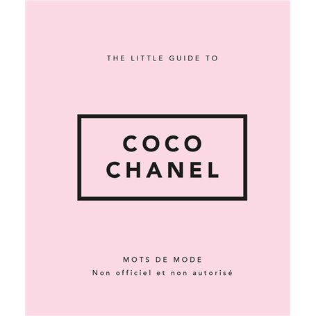 The Little Guide to Coco Chanel - Mots de mode