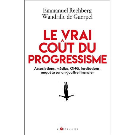 Le vrai coût du progressisme