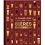 Le grand livre des bières - nouvelle édition