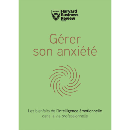 Gérer son anxiété