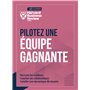 Pilotez une équipe gagnante