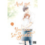 And yet, you are so sweet T06 7,05 €