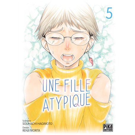 Une fille atypique T05