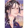 You're my soulmate T04