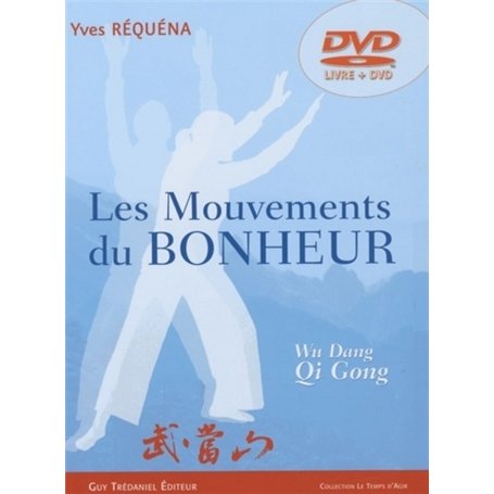 Les mouvements du bonheur (DVD) - Wu Dang, Dao Yin, Qi Gong 25,44 €