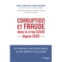 Corruption et fraude dans la crise COVID depuis 2020