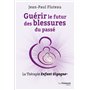 Guérir le futur des blessures du passé - La Thérapie Enfant Gigogne