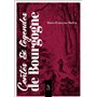 Contes et légendes de Bourgogne (nouvelle édition)