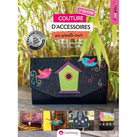 Couture d'accessoires en simili-cuir (deuxième édition)