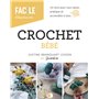 Crochet bébé - Un livre pour tout savoir