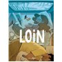 Loin - histoire complète