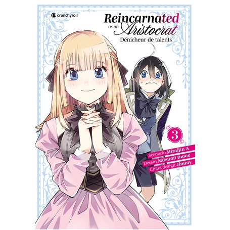 Reincarnated as an aristocrat Tome 02