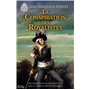 La Conspiration des Royalistes