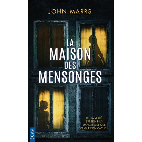 La maison des mensonges