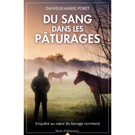 Du sang dans les pâturages