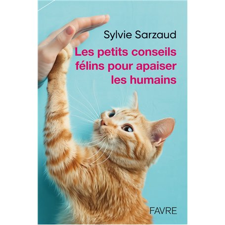 Les petits conseils félins pour apaiser les humains