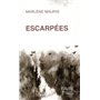 Escarpées - Volume 1