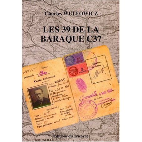 Les 39 de la baraque C37