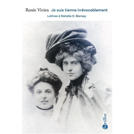 Je suis tienne irrévocablement - Lettres à Natalie C. Barney 27,40 €