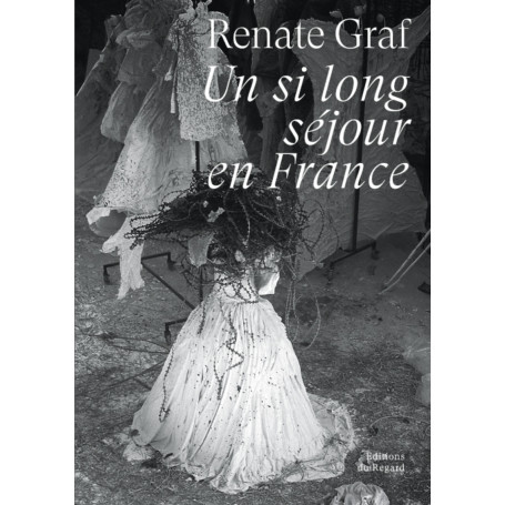 Un si long séjour en France