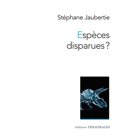 Espèces disparues ?