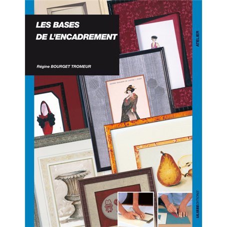 BASES DE L'ENCADREMENT 29,35 €