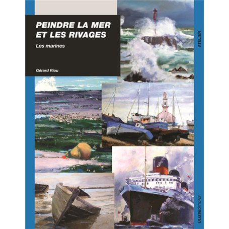 PEINDRE LA MER ET LES RIVAGES LES MARINES 29,35 €