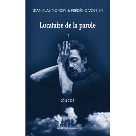 Locataire de la parole, 2 (2013-2025) 18,59 €