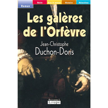 Les galères de l'Orfèvre 21,04 €
