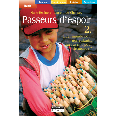 Passeurs d'espoir, tome 2 20,94 €