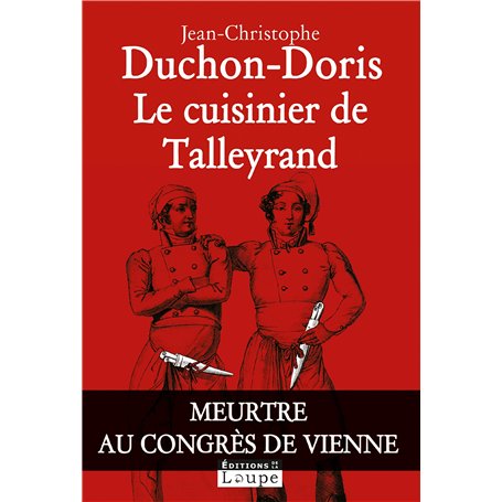 Le Cuisinier de Talleyrand