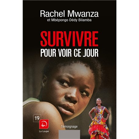 Survivre pour voir ce jour