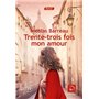 Trente-trois fois mon amour