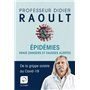 Epidémies - Vrais dangers et fausses alertes