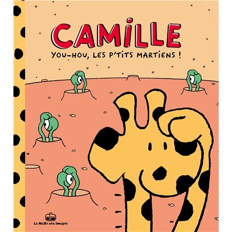 Camille la girafe - Tome 2