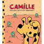 Camille la girafe - Tome 2