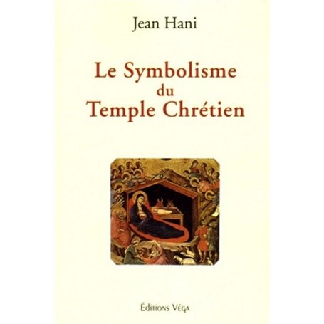 Le symbolisme du temple chrétien 17,91 €