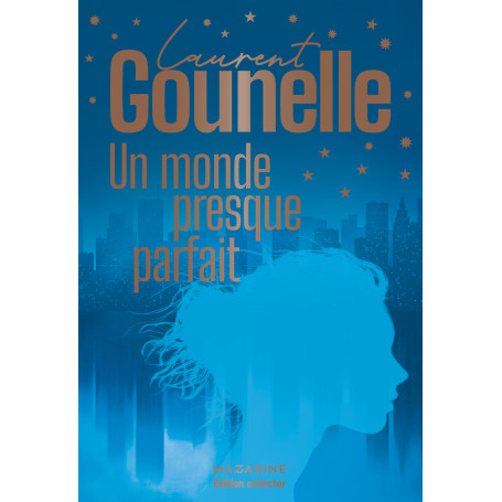 Un monde presque parfait - Collector