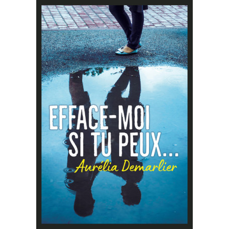 Efface-moi si tu peux